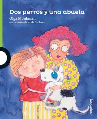 DOS PERROS Y UNA ABUELA