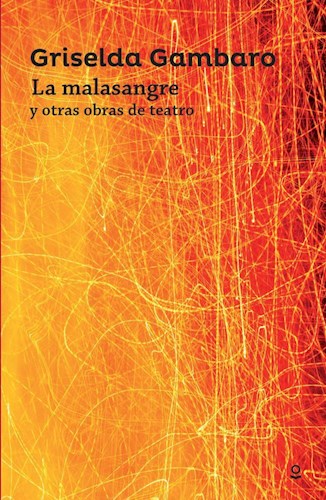 LA MALASANGRE
