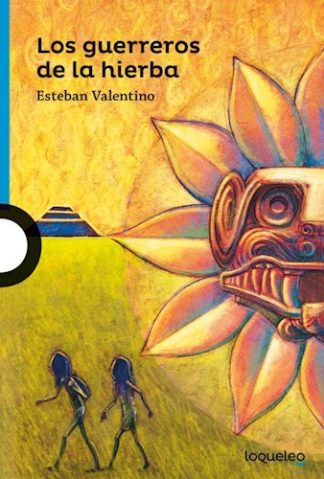 LOS GUERREROS DE LA HIERBA