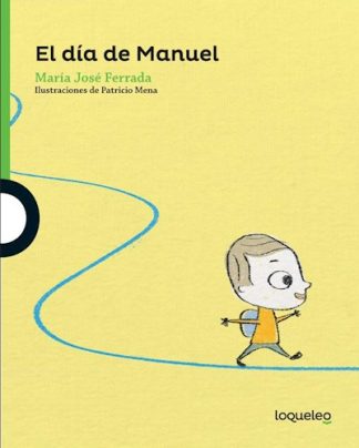 EL DIA DE MANUEL