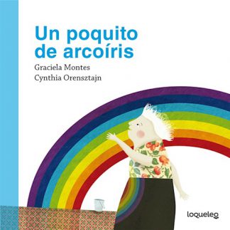 UN POQUITO DE ARCOIRIS
