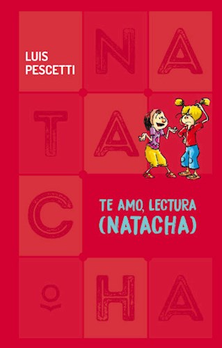 TE AMO, LECTURA (NATACHA)
