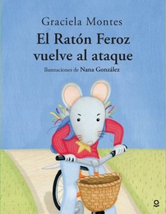 EL RATON FEROZ VUELVE AL ATAQUE