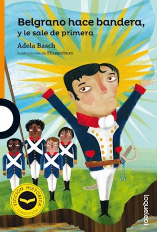 BELGRANO HACE BANDERA