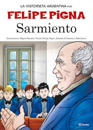 LA HISTORIETA ARGENTINA- SARMIENTO
