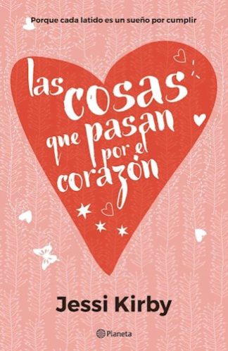 LAS COSAS QUE PASAN POR EL CORAZON