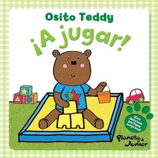 OSITO TEDDY. ¡A JUGAR!