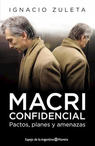 MACRI. CONFIDENCIAL