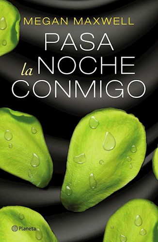 PASA LA NOCHE CONMIGO