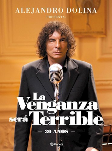 LA VENGANZA SERA TERRIBLE