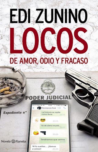 LOCOS DE AMOR, ODIO Y FRACASO