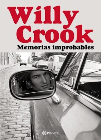 WILL BROOK. MEMORIAS IMPROBABLES
