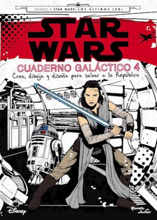 STAR WARS. LOS ULTIMOS JEDI. CUADERNO GALACTICO 4