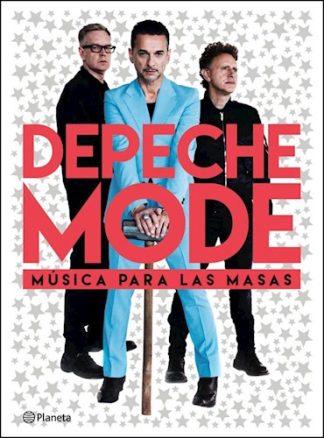DEPECHE MODE  MUSICA PARA LAS MASAS