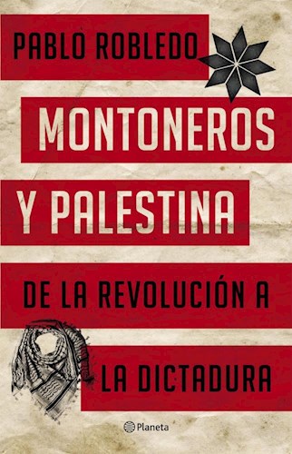 MONTONEROS Y PALESTINA
