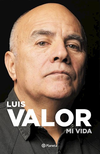 LUIS VALOR. MI AUTOBIOGRAFIA
