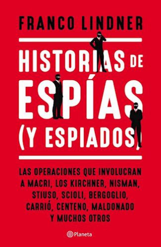 HISTORIAS DE ESPIAS (Y ESPIADOS)