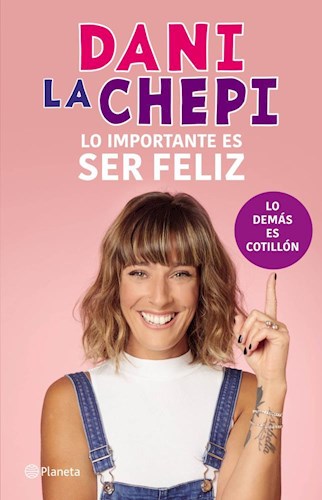 LO IMPORTANTE ES SER FELIZ