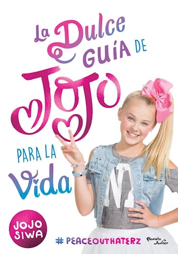 LA DULCE GUIA DE JOJO PARA LA VIDA