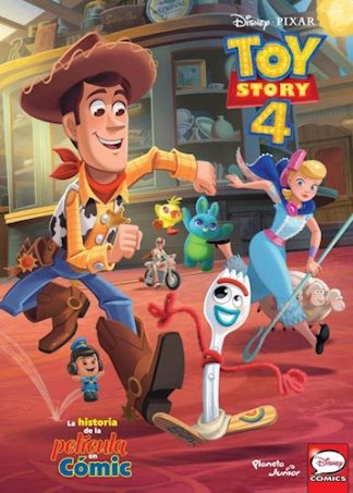 TOY STORY 4. LA HISTORIA DE LA PELICULA EN COMIC