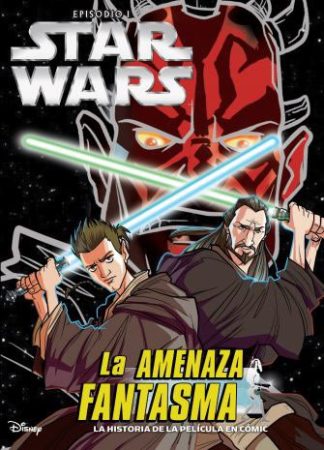 STAR WARS. EPISODIO 1: LA AMENAZA FANTASMA