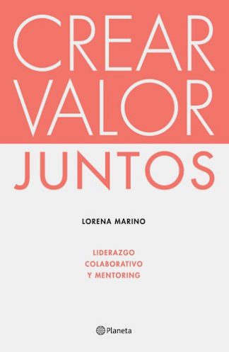 CREAR VALOR JUNTOS