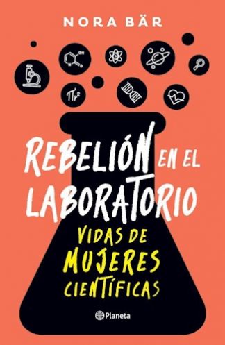 REBELION EN EL LABORATORIO