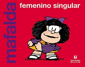 MAFALDA. FEMENINO SINGULAR