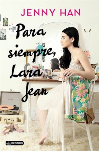 PARA SIEMPRE, LARA JEAN