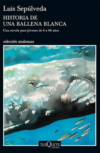 HISTORIA DE UNA BALLENA BLANCA