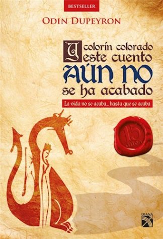 Y COLORIN COLORADO ESTE CUENTO AUN NO SE HA ACABADO
