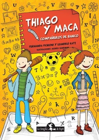THIAGO Y MACA 1. COMPAÑEROS DE BANCO