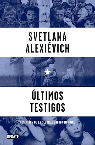 ULTIMOS TESTIGOS
