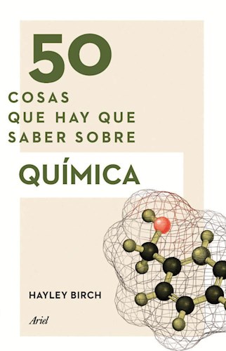 50 COSAS QUE HAY QUE SABER SOBRE QUIMICA
