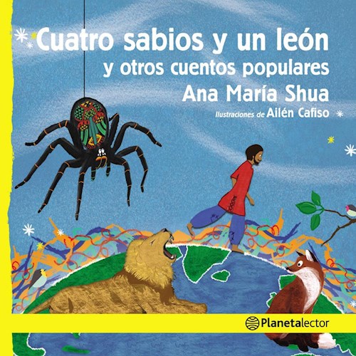 CUATRO SABIOS Y UN LEON Y OTROS CUENTOS POPULARES