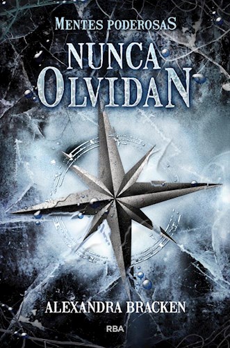 MENTES PODEROSAS 1: NUNCA OLVIDAN