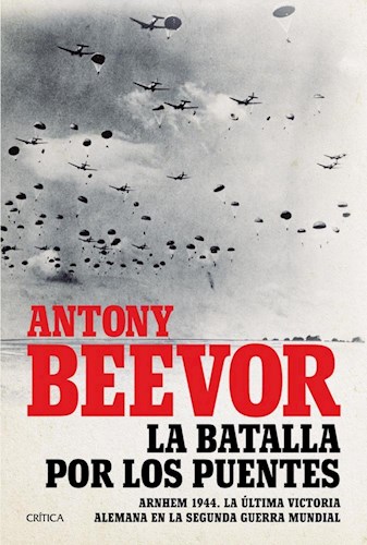 LA BATALLA POR LOS PUENTES