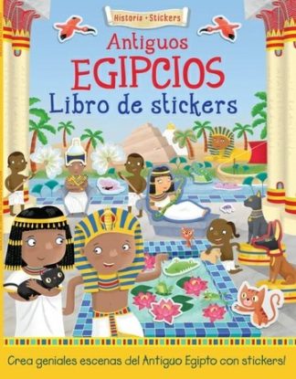 HISTORIA CON STICKERS:  ANTIGUOS EGIPCIOS