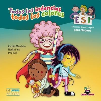 TODAS LAS INFANCIAS. TODOS LOS COLORES