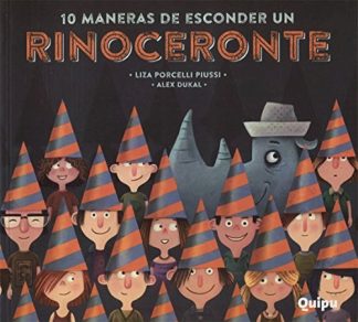 10 MANERAS DE ESCONDER UN RINOCERONTE