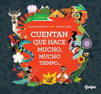 CUENTAN QUE HACE MUCHO  MUCHO TIEMPO...