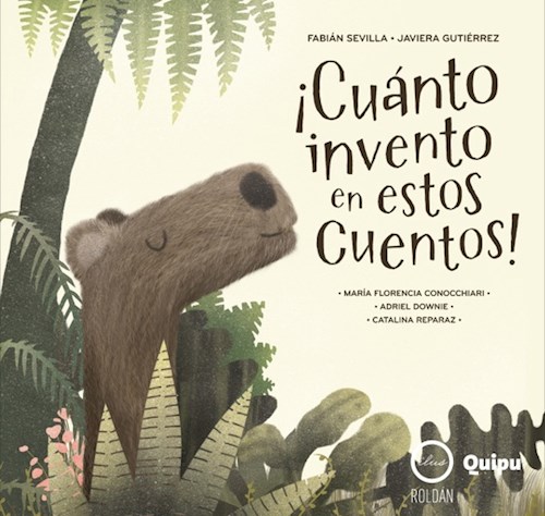 ¡CUANTO INVENTO EN ESTOS CUENTOS!