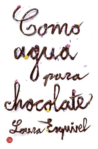 COMO AGUA PARA CHOCOLATE