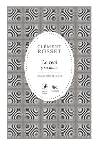 LO REAL Y SU DOBLE