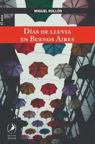 DIAS DE LLUVIA EN BUENOS AIRES