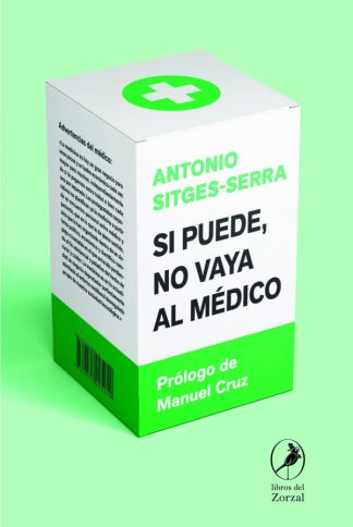 SI PUEDE, NO VAYA AL MEDICO