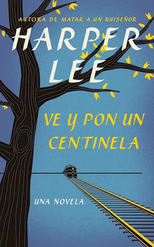 VE Y PON UN CENTINELA