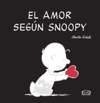 SNOOPY. EL AMOR SEGUN SNOOPY
