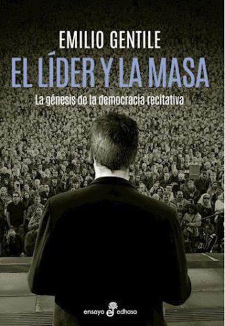 EL LIDER Y LA MASA