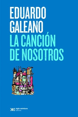LA CANCION DE NOSOTROS